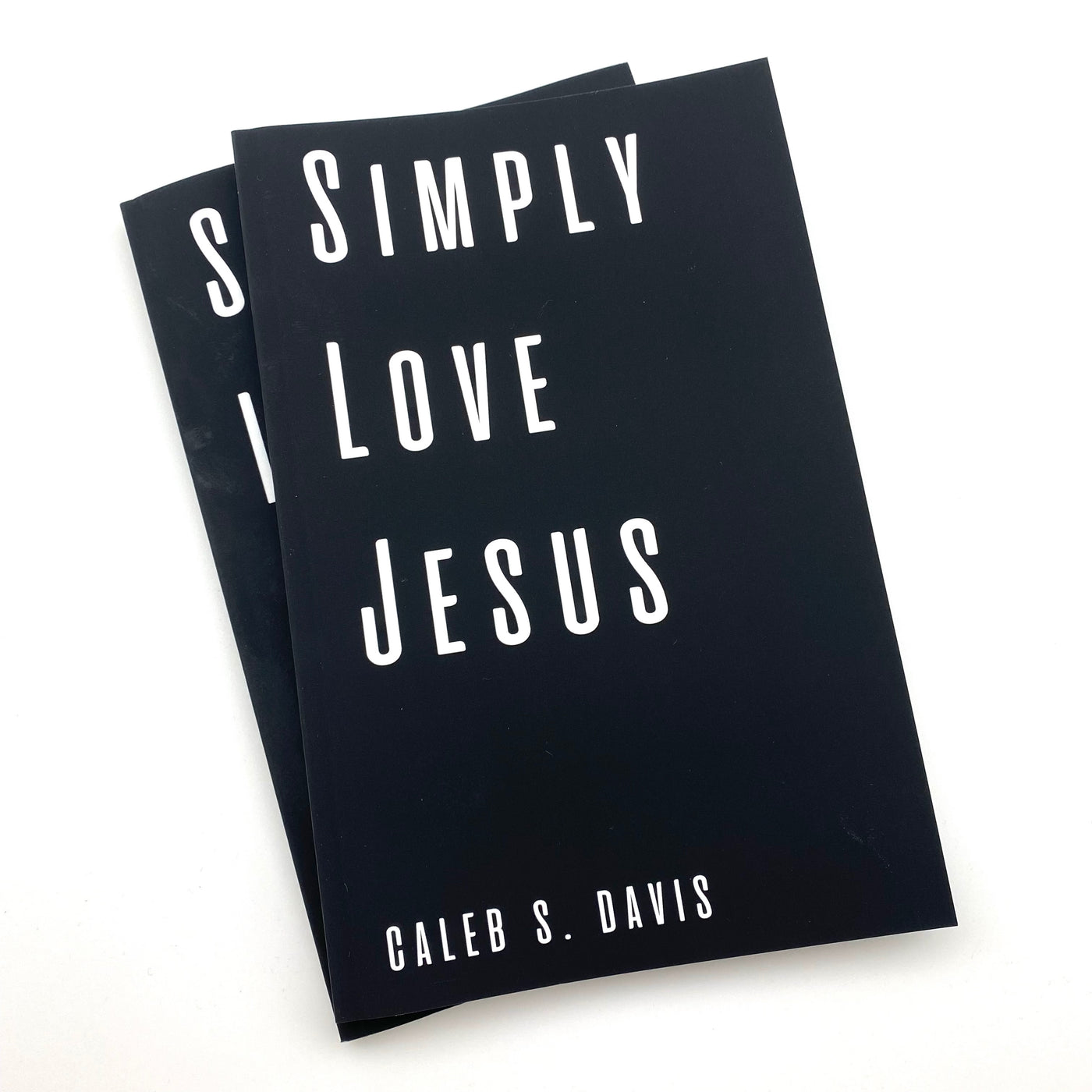 Simply Love Jesus (Book)